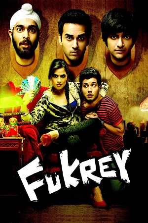 Download Fukrey (2013) Hindi Movie WEB-DL 480p [400MB] | 720p [1.2GB] | 1080p [4GB]